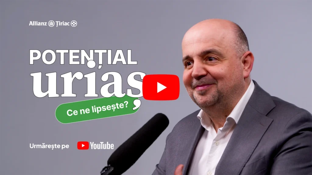 „Am învățat de la Ion Tiriac că România crește puternic, când avem încredere și curaj” - Virgil Șoncutean, CEO Allianz-Țiriac